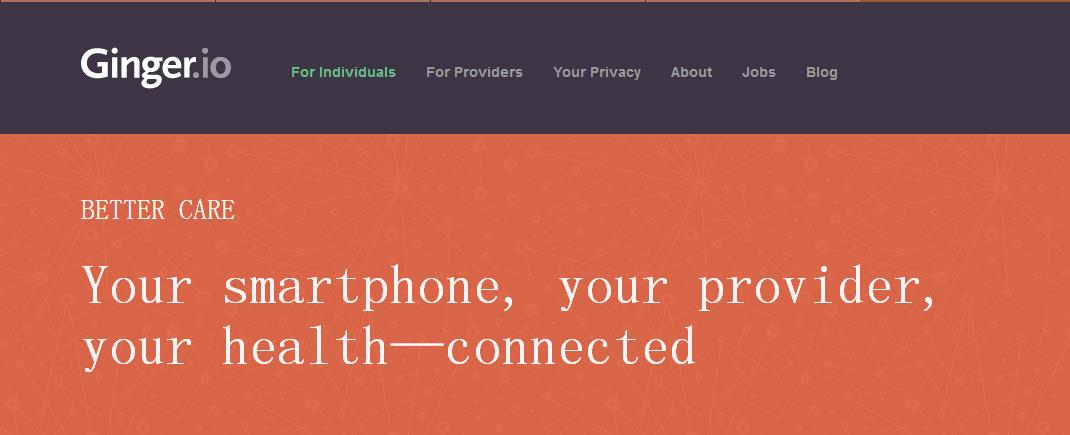 Ginger.io：智能手机成为监控你的360健康卫士
