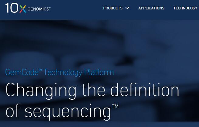 10x Genomics：宣布C轮5500万美元融资 发展长读长测序技术