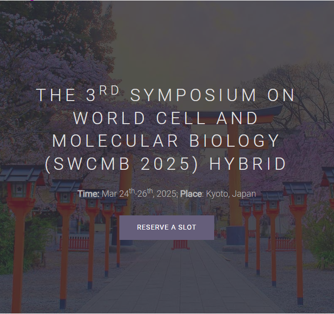 第三届世界细胞与分子生物学大会（SWCMB 2025）